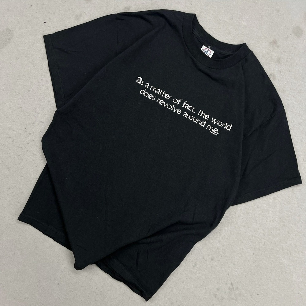 Now and Zen Graphic T-Shirt Adult L "World Revolves Around Me" Funny Novelty Tee